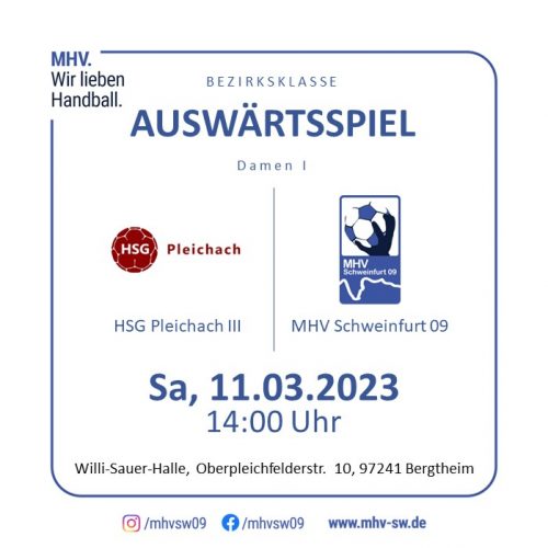 Vorbericht Damen I – BZK – HSG Pleichach III vs. MHV Schweinfurt 09 am 11.03.2023