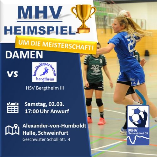 Vorbericht – Damen I – BZK – MHV Schweinfurt 09 vs. HSV Bergtheim III am 02.03.2024